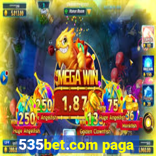 535bet.com paga